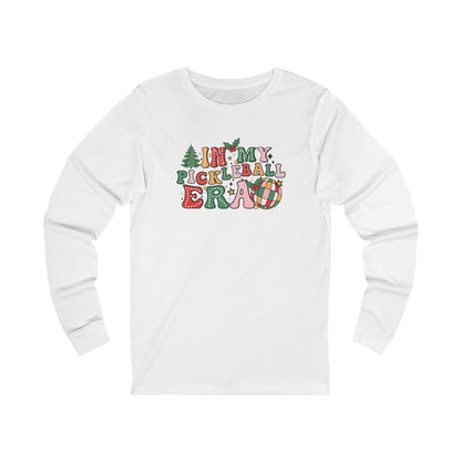 In My Pickleball Era Holiday Unisex Long Sleeve Tee