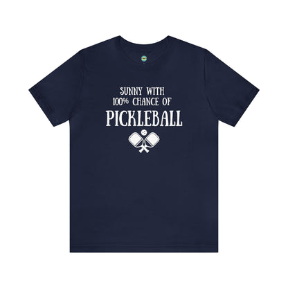 Sunny With 100% Chance of Pickleball Unisex Tee