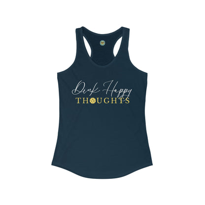 Dink Happy Thoughts Women's Racerback Tank