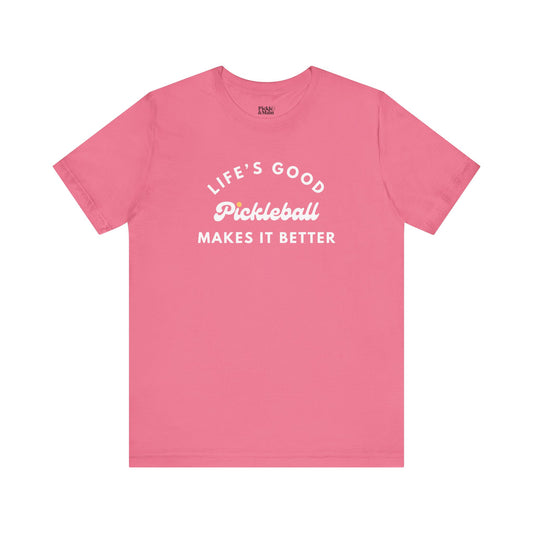 Pickleball Makes It Better Unisex T-shirt