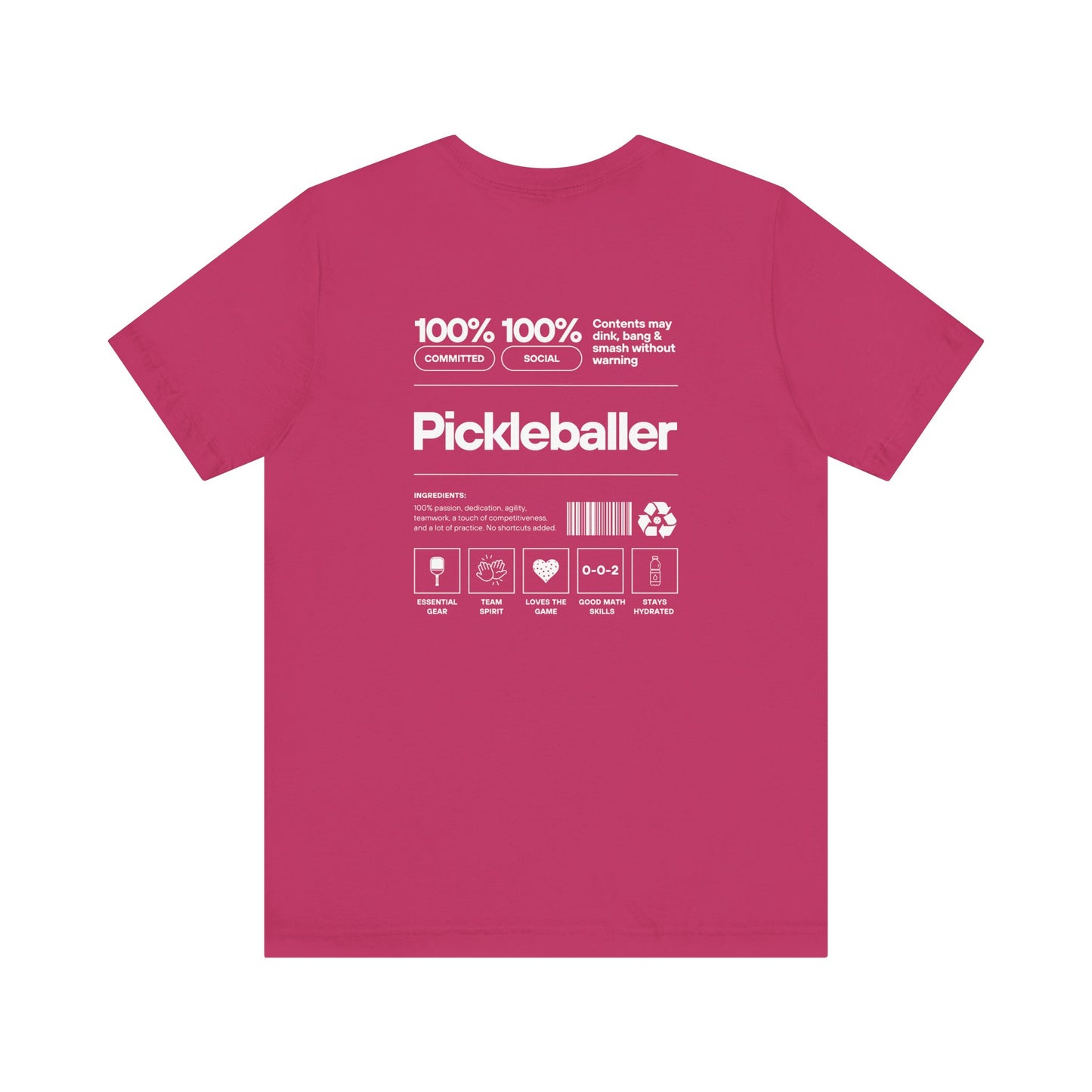 100% Pickleballer Unisex T-shirt