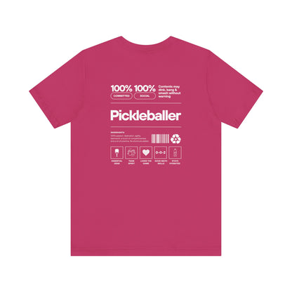 100% Pickleballer Unisex T-shirt