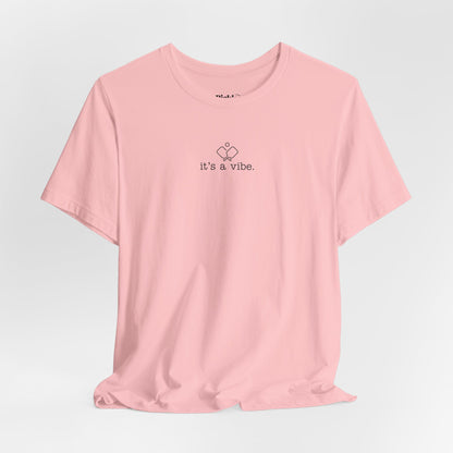 It's A Vibe Pickleball Unisex Tee
