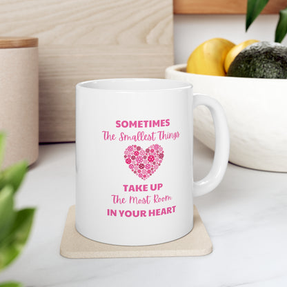The Smallest Things Mug