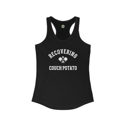 Recovering Couch Potato Women's Racerback Tank