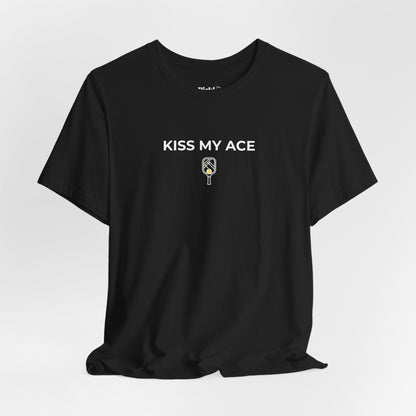 Kiss My Ace Unisex Pickleball Tee