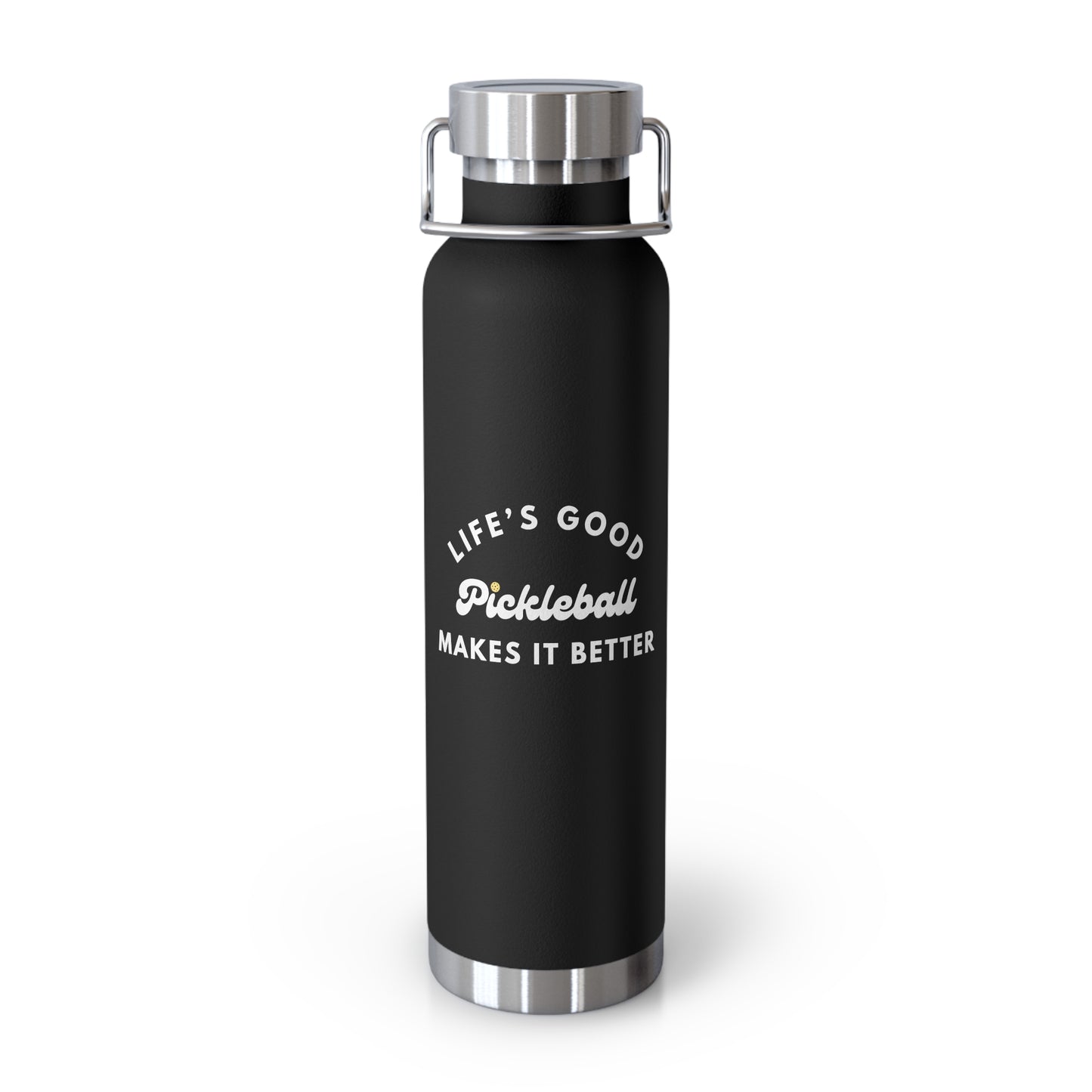 Pickleball Makes It Better Vacuum Insulated Bottle