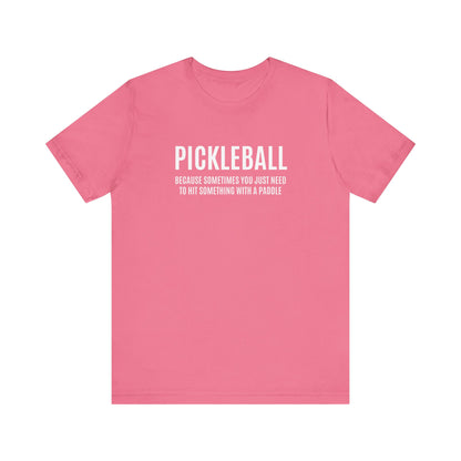Why Pickleball Unisex Tee