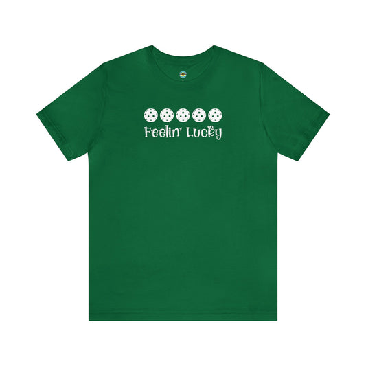 Feelin' Lucky Pickleball Unisex Tee