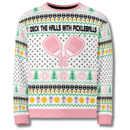 Deck The Halls With Pickleballs Ugly Pickleball Sweatshirt - Pink
