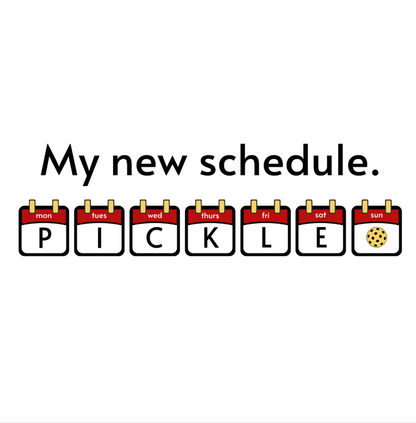 My New Schedule Pickleball Unisex T-shirt