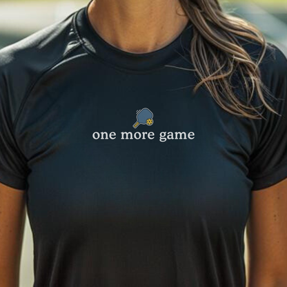 One More Game Women's Performance Tee