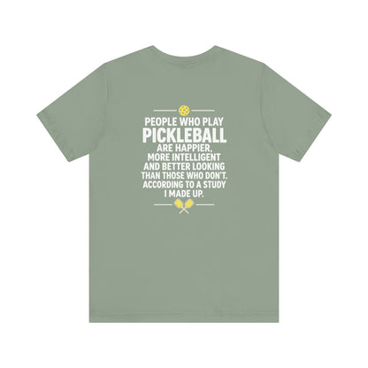 People Who Play Unisex Pickleball T-shirt