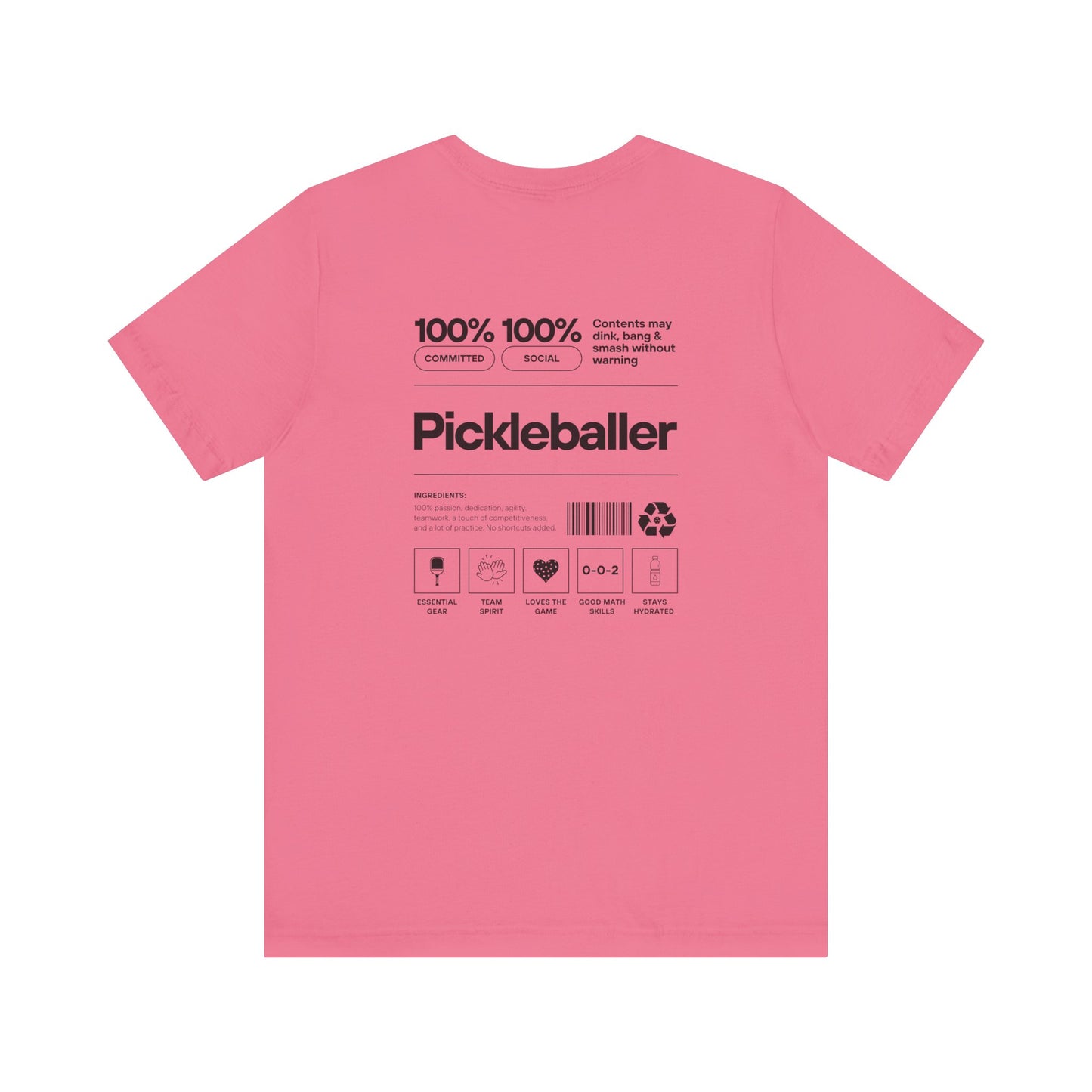 100% Pickleballer Unisex T-shirt