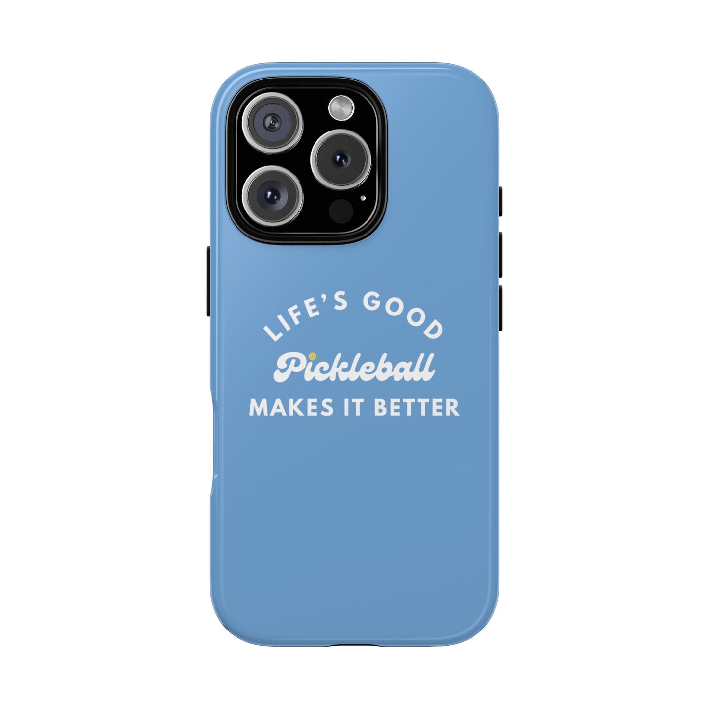 Pickleball Makes It Better Phone Case