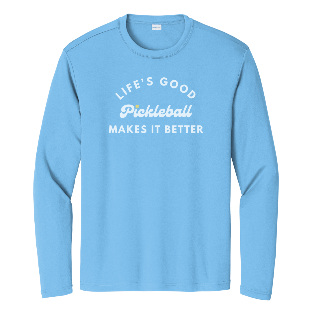 Pickleball Makes It Better Unisex Long Sleeve Performance Tee