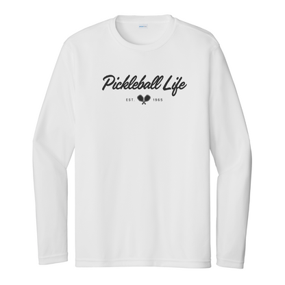 Pickleball Life Unisex Long Sleeve Performance Tee
