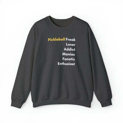 Pickleball Freak Unisex Sweatshirt
