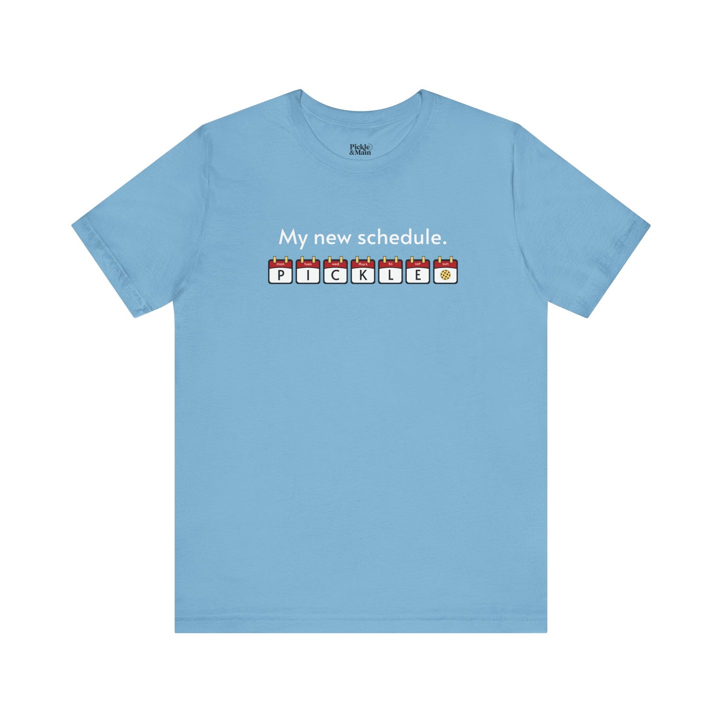 My New Schedule Pickleball Unisex T-shirt