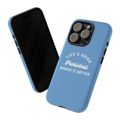 Pickleball Makes It Better Phone Case