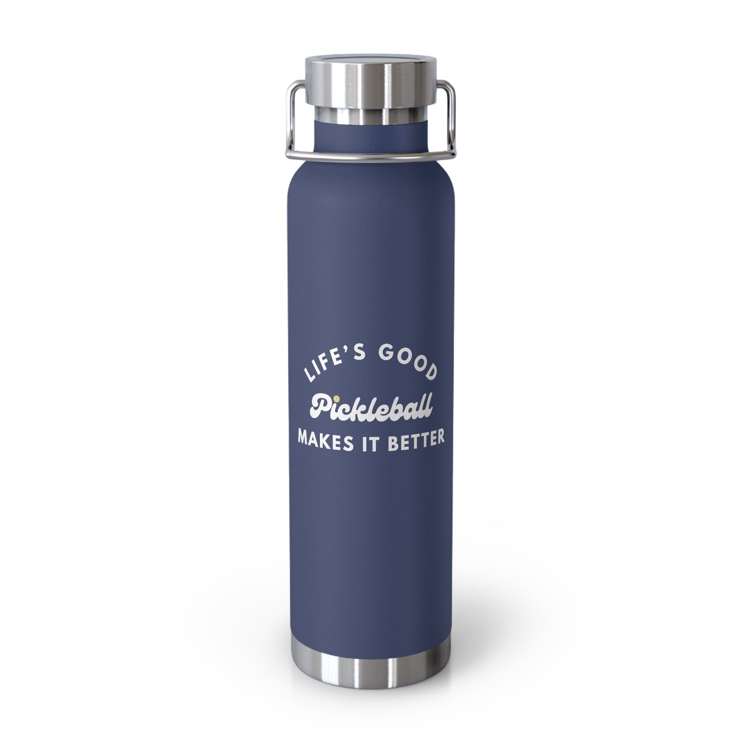 Pickleball Makes It Better Vacuum Insulated Bottle