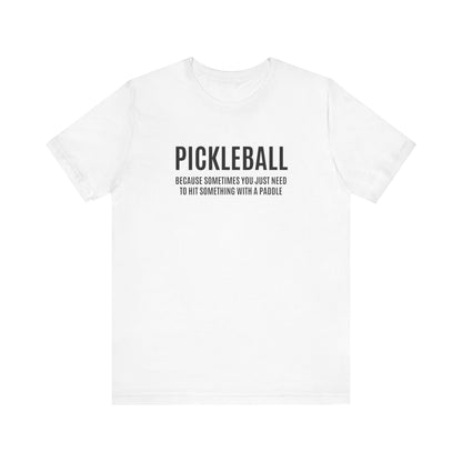 Why Pickleball Unisex Tee
