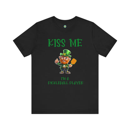 Kiss Me I'm A Pickleball Player Unisex Tee