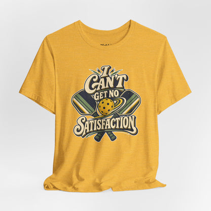No Satisfaction Unisex Pickleball Tee