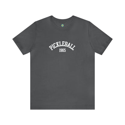 Pickleball 1965 Unisex Tee