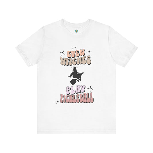 Even Witches Play Pickleball Unisex Tee
