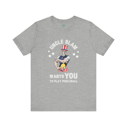 Uncle Slam Wants You to Play Pickleball Unisex Tee