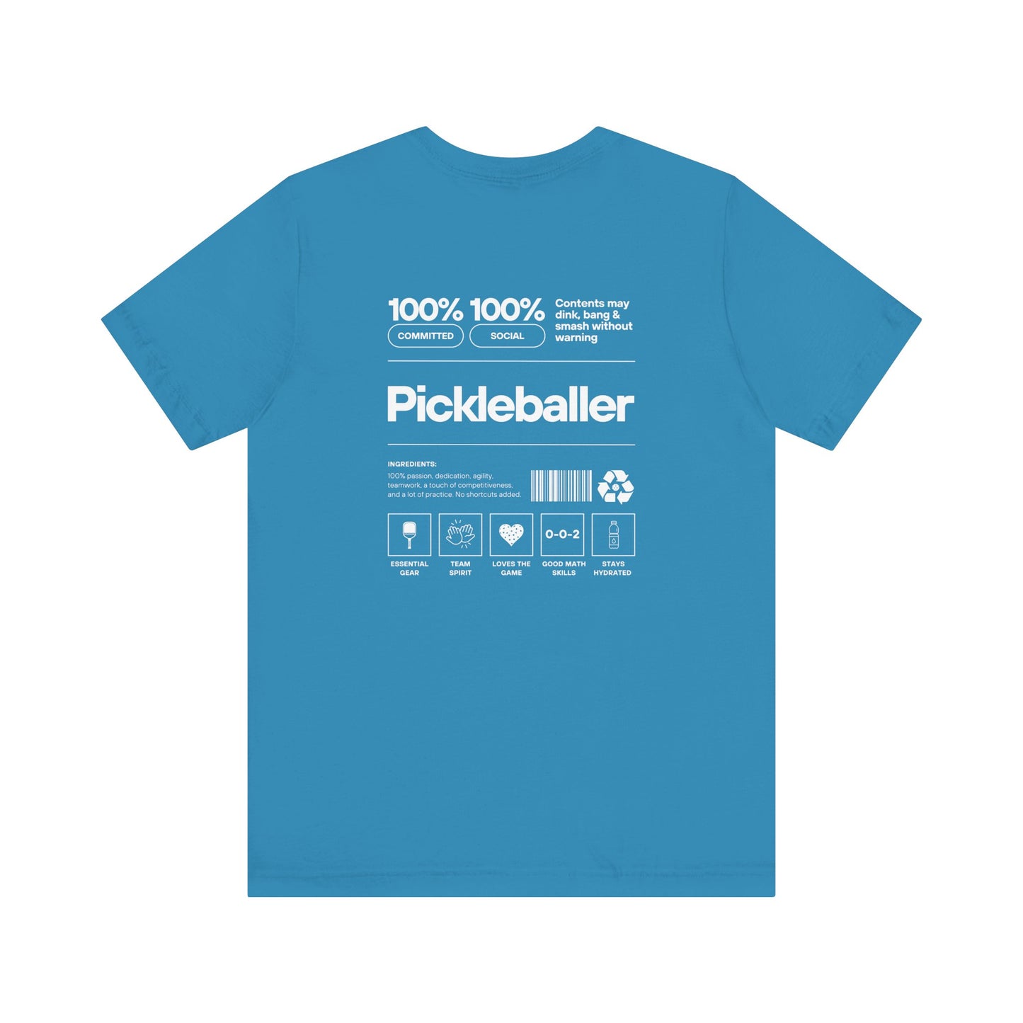 100% Pickleballer Unisex T-shirt