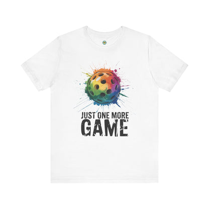Just One More Game Splatter Unisex Tee