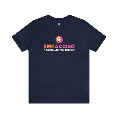 Dinkaccino Pickleball Unisex Tee