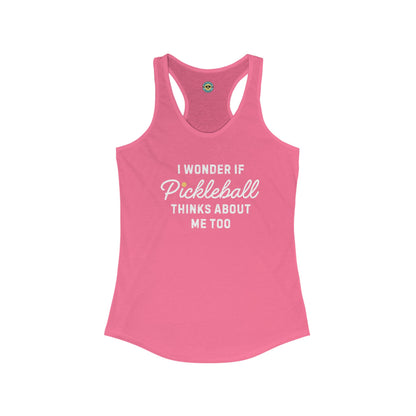 I Wonder If Pickleball Thinks About Me Too v2 Women's Racerback Tank