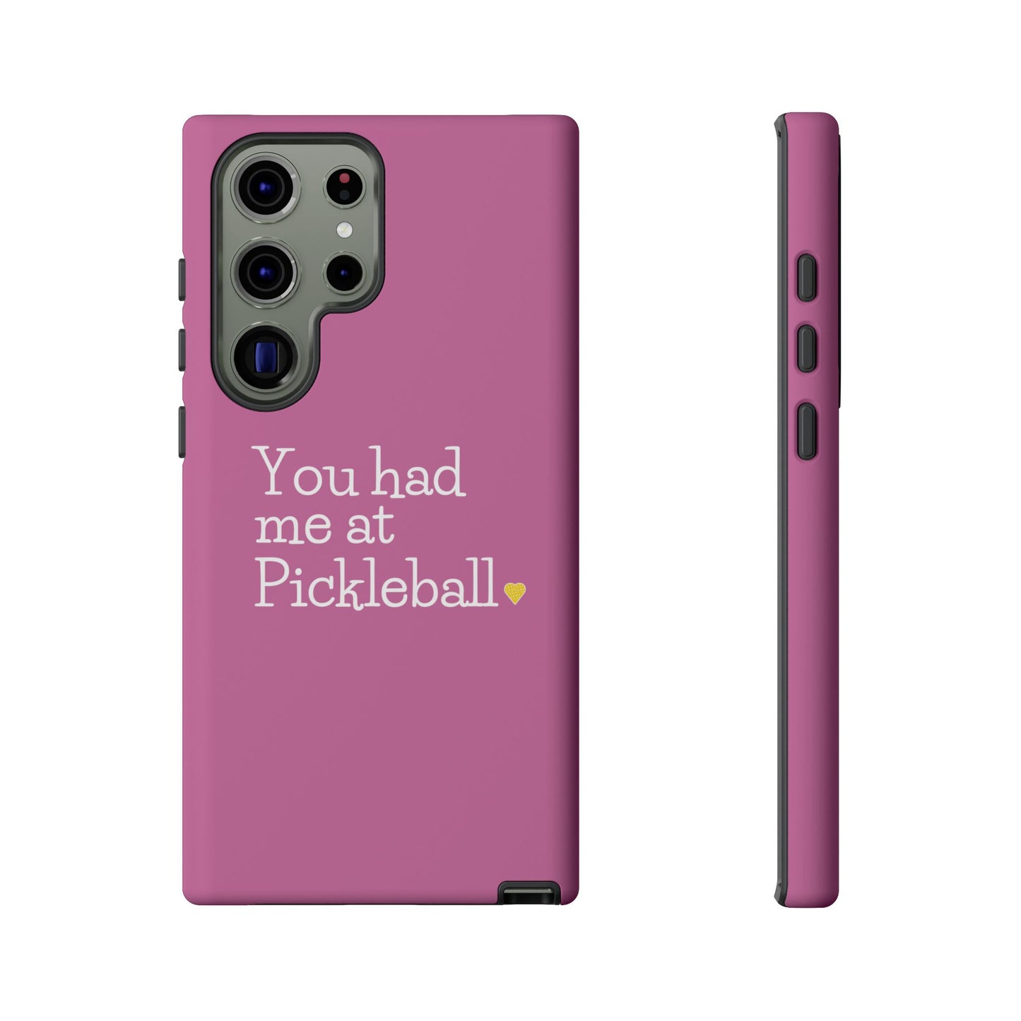 You Had Me At Pickleball Phone Case