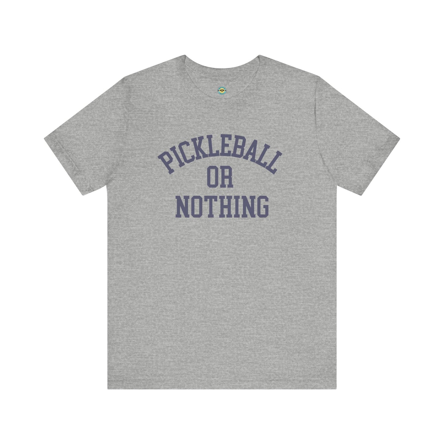 Pickleball or Nothing Unisex Tee v2