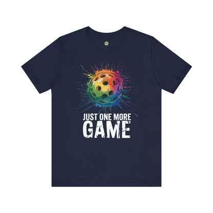 Just One More Game Splatter Unisex Tee