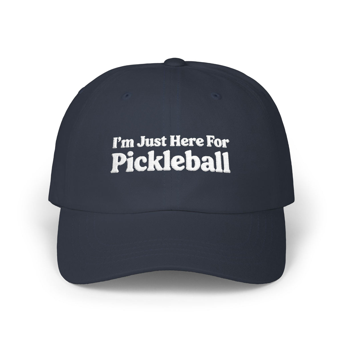 I'm Just Here For Pickleball Embroidered Pickleball Cap