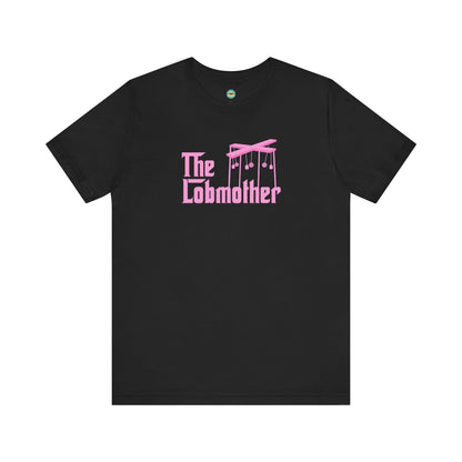 The Lobmother Pickleball Unisex Tee
