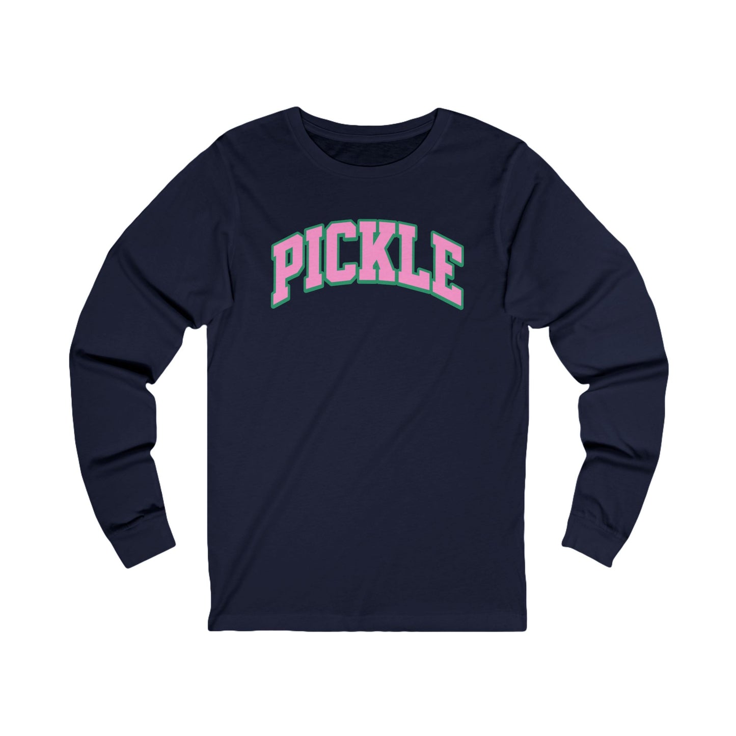 PICKLE Unisex Long Sleeve Tee