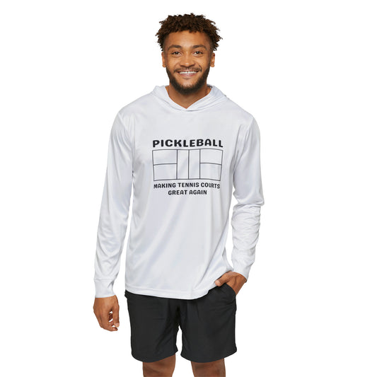 Pickleball Making Tennis Courts Great Again Hooded Performance Shirt