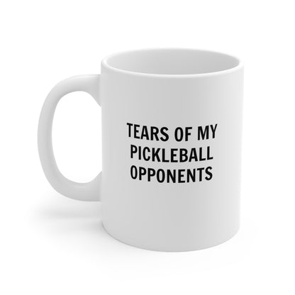 Tears of My Pickleball Opponents Mug
