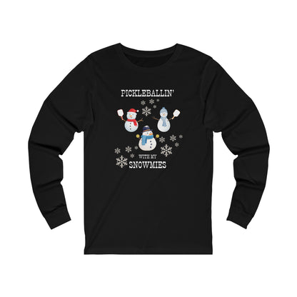 Pickleballin' With My Snowmies Unisex Long Sleeve Tee