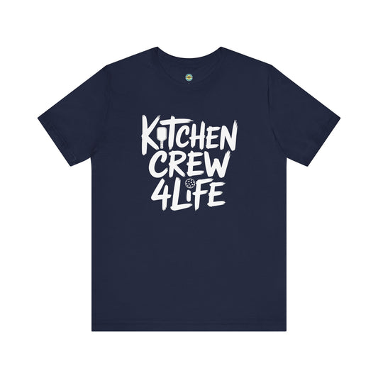Kitchen Crew 4 Life Pickleball Unisex Tee