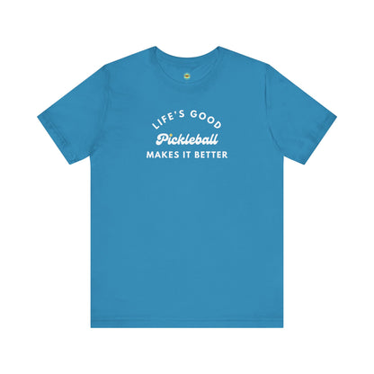 Pickleball Makes It Better Unisex Tee