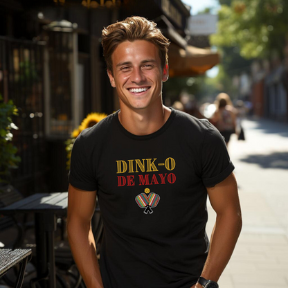 Dink-O De Mayo Unisex Tee