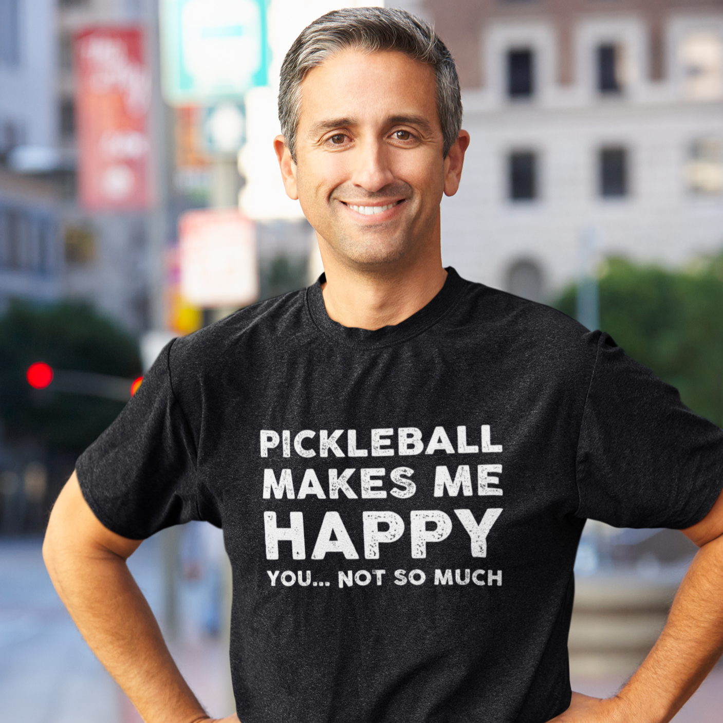 Pickleball Makes Me Happy...You Not So Much Unisex Tee
